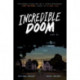 Incredible Doom: A Graphic Novel