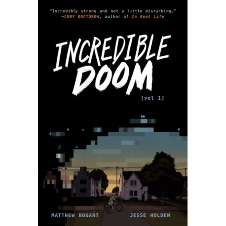 Incredible Doom: A Graphic Novel