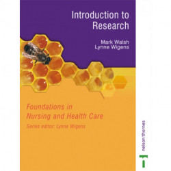 Foundations in Nursing and Health Care: Introduction to Research