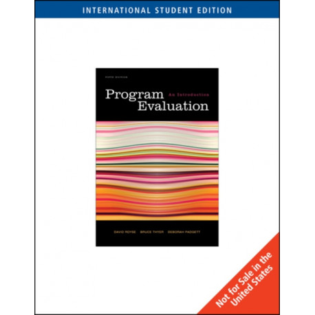 Program Evaluation: An Introduction, International Edition