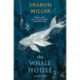 The Whale House and other stories