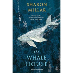 The Whale House and other stories