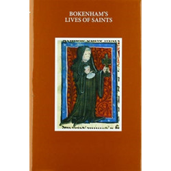 Osbern Bokenham: Lives of the Saints