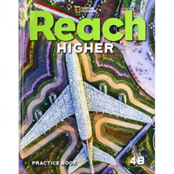 Reach Higher 4B: Practice Book