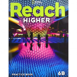 Reach Higher 6B: Practice Book