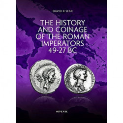 The History and Coinage of the Roman Imperators 49-27 BC
