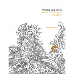Writing Guidelines for Education Students
