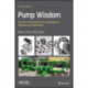 Pump Wisdom: Essential Centrifugal Pump Knowledge for Operators and Specialists