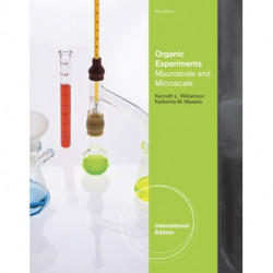 Organic Experiments: Macroscale and Microscale, International Edition