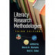 Literacy Research Methodologies, Third Edition