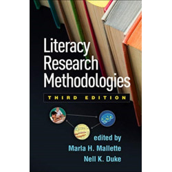 Literacy Research Methodologies, Third Edition