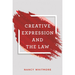 Creative Expression and the Law