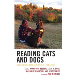 Reading Cats and Dogs: Companion Animals in World Literature