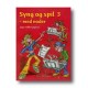 Syng og spil - Med noder (Bind 3)