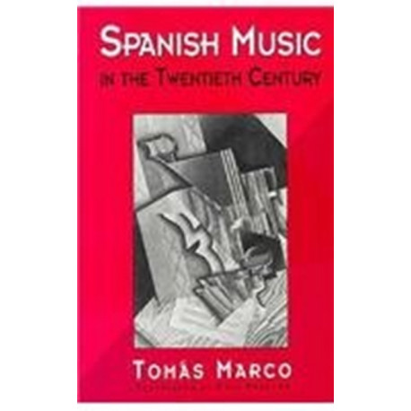 Spanish Music in the Twentieth Century