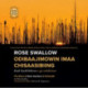 Rose Swallow Odibaajimowin Imaa Chisaasibiing: The Story of Rose Swallow of Chisasibi