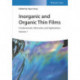 Inorganic and Organic Thin Films: Fundamentals, Fabrication, and Applications, 2 Volumes