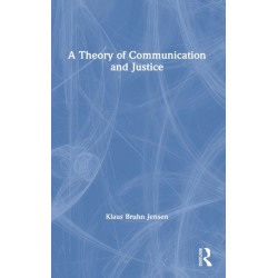 A Theory of Communication and Justice