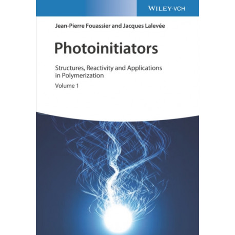 Photoinitiators: Structures, Reactivity and Applications in Polymerization