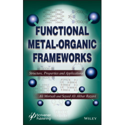Functional Metal-Organic Frameworks: Structure, Properties and Applications