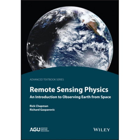 The Remote Sensing Physics: An Introduction to Observing Earth from Space