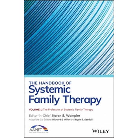 The Handbook of Systemic Family Therapy, The Profession of Systemic Family Therapy: The Profession of Systemic Family Therapy