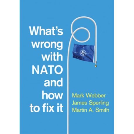 What's Wrong with NATO and How to Fix it
