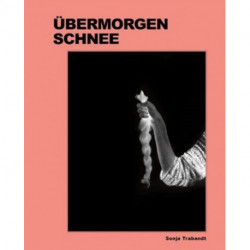 Sonja Trabandt: Tomorrow's Snow