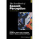 The Handbook of Speech Perception