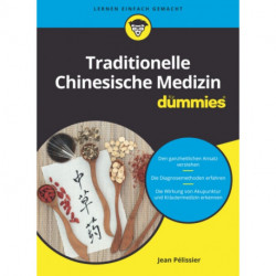 Traditionelle Chinesische Medizin fur Dummies