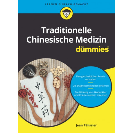 Traditionelle Chinesische Medizin fur Dummies
