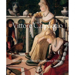 Vittore Carpaccio: Master Storyteller of Renaissance Venice