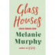 Glass Houses: Two estranged sisters, one overgrown garden and a journey of hope