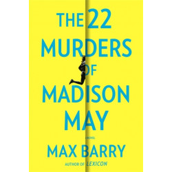The 22 Murders Of Madison May: A gripping speculative psychological suspense