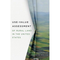 Use–Value Assessment of Rural Land in the United States