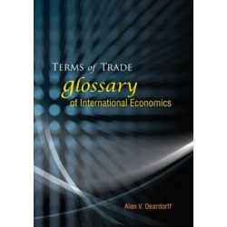 Terms Of Trade: Glossary Of International Economics