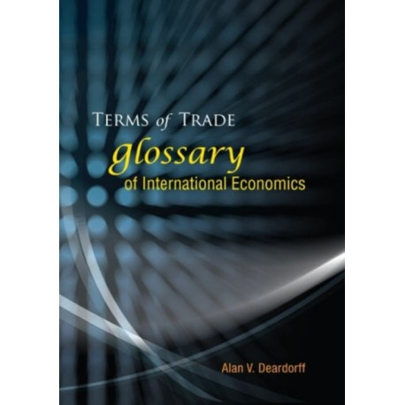 Terms Of Trade: Glossary Of International Economics