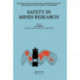 Safety in Mines Research: 21st international conference of safety in mines research institutes, 21-25 October 1985, Sydney