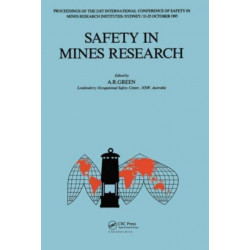 Safety in Mines Research: 21st international conference of safety in mines research institutes, 21-25 October 1985, Sydney