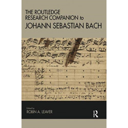 The Routledge Research Companion to Johann Sebastian Bach