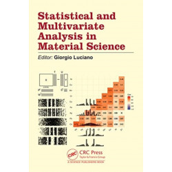 Statistical and Multivariate Analysis in Material Science