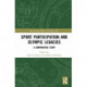 Sport Participation and Olympic Legacies: A Comparative Study