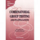 Combinatorial Group Testing And Its Applications