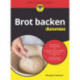 Brot backen fur Dummies