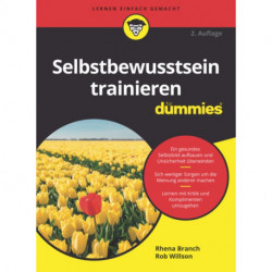 Selbstbewusstsein trainieren fur Dummies