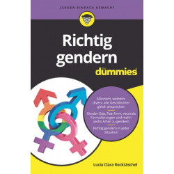 Richtig gendern fur Dummies