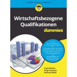 Wirtschaftsbezogene Qualifikationen fur Dummies