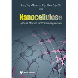 Nanocellulose: Synthesis, Structure, Properties And Applications