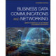 Business Data Communications and Networking