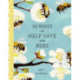 50 Ways to Help Save the Bees